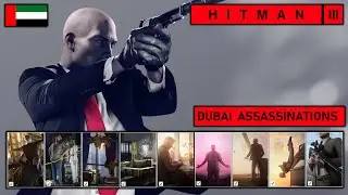 Hitman 3 - 15/15 DUBAI ASSASSINATIONS