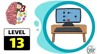 Brain Test 3 Level 13 (Latest version) Walkthrough