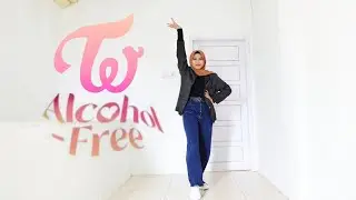 TWICE - 'Alcohol-Free' Dance Cover (Hijab Dance Cover) x Camel