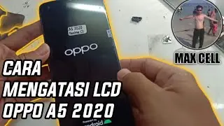 cara mengganti lcd oppo a5 2020