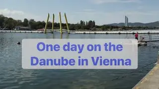 One day on the Danube in Vienna