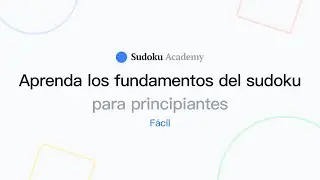 ¿Cuáles son las reglas del Sudoku? | Aprender Sudoku | Nivel fácil