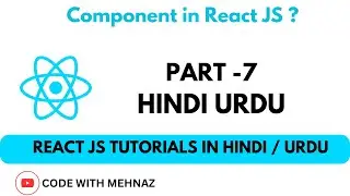 What is Component in React JS ? Functional Component in React Js ? React Js Tutorials in Hindi Urdu