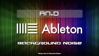 Ableton Live Tutorial - Background Noise