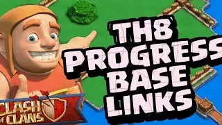 TOP 10 BEST TH8 PROGRESS BASE LINK |Town Hall 8 Upgrade Guide 2023 TOWN HALL 8 PROGRESS BASE LINK