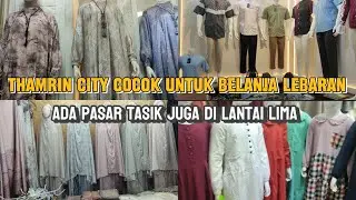 THAMRIN CITY‼️COCOK UNTUK BELANJA LEBARAN