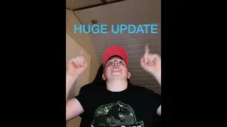 Huge Update (Dont Miss)