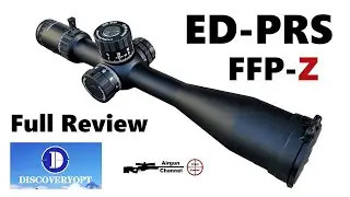 Gen 2 Discovery Optics ED-PRS-Z 5X-25X FFP Rifle Scope Review with my LCS SK19 Air Rifle