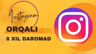 Instagram orqali pul ishlashning 8 xil yo'li