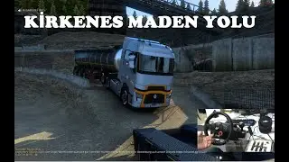 KİRKENESE MAZOT GÖTÜRÜYORUM - KİRKENES MADEN YOLU PROMODS