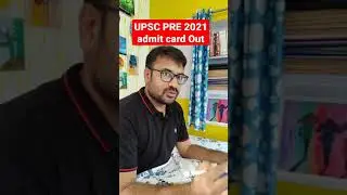 UPSC prelims 2021 admit card out |IAS PRE exam 2021 admit Card Released Now  