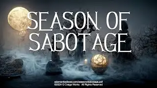Season Of Sabotage - A Message By: G. Craige Lewis of EX Ministries