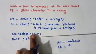 python program to remove all  the occurrences of a given character in a string/python language tamil