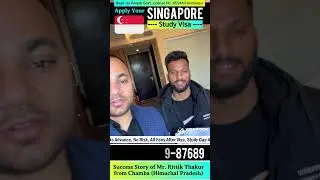 Singapore Study Visa 100% Fees After Visa - Visa approved in 7 Days