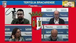 Tertúlia Bracarense dia 30 de Maio 2023