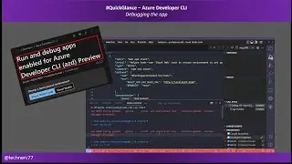 #QuickGlance - Azure Developer CLI (part 5) – Debugging the project