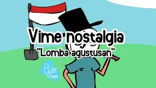 Vime Nostalgia - Lomba Agustusan (Peserta Greget)