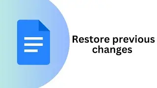 How to restore previous changes on Google Docs - Step-by-Step Guide: Previous Changes on Google Docs