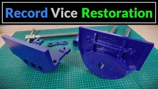 Restoring a Vintage Record 52 1/2 P Woodworking Vice / Vise