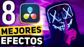 8 MEJORES EFECTOS de DAVINCI RESOLVE | Tutorial