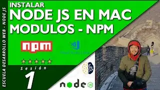Node js Instalar en Mac 🚀 Módulos | Paquetes | NPM | Node REPL ✅