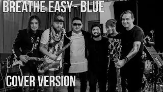 Blue - Breathe Easy (cover)