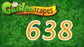 Gardenscapes level 638