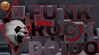 🕦SET ARROCHAFUNK🥵VS ROCK DOIDO🔥