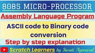 ASCII code to binary code conversion in 8085 | 8085 program for ASCII to binary code conversion
