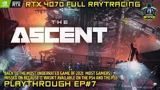 The Ascent playthrough Ep#7 (New  Game+ on harder difficulty) FULL RAYTRACING RTX4070
