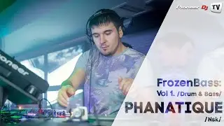 FrozenBass: Vol 1. by Phanatique (Drum & Bass) ► Video-Cast @ Pioneer DJ TV