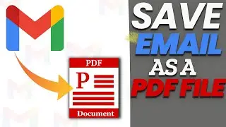 How To Save Gmail Messages As A PDF(save gmail to pdf)