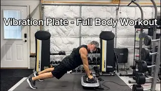 Vibration Plate - Full Body Workout 