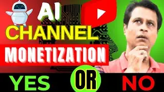 Ai Video Monetized Or Not | Ai Video Monetize Hoga Ya Nahin | Ai Video Monetize Kaise Kare