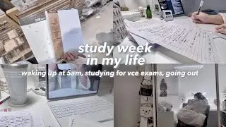 exam week in my life | waking up at 5am, studying for vce exams, going out :)