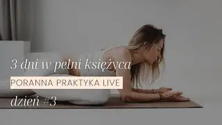Krótka Poranna Praktyka Jogi Kundalini Na Żywo | 3 Dni w Pełni Księżyca 🌕 | Dzień #3