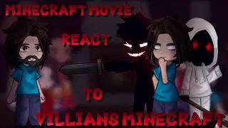 Minecraft Movie React To Minecraft Villians / Herobrine, Null, Entity303, Wither Storm | Gacha React