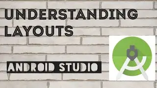 17- Understanding Layouts   Grid Layout | Android Studio Series