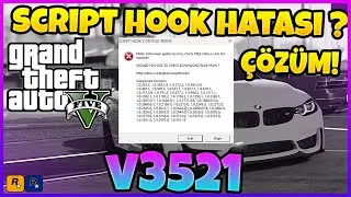 SCRIPT HOOK HATASI ? CRITICAL SCRIPT HOOK ERROR  V3521 