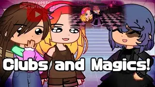 Clubs and Magics! || One Voice Actor, Two Main Characters || Episode 3 || #gacha