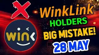 Winklink Holders Big Mistake! || Winklink price prediction || Wink price analysis
