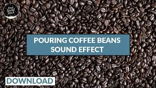 Pouring Coffee Beans Sound