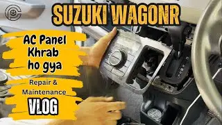 Japanese Suzuki WagonR AC Panel Cost | Repair & Maintenance Vlog | Perfect Car