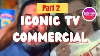Iconic Ads of 1980s and 1990s  | The Doordarshan Days | Simply Mad over Ads | Part 2
