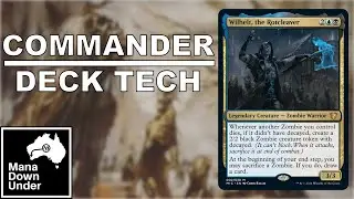 Commander Deck Tech - Wilhelt, the Rotcleaver - Double Life Zombie Army [MTG / Magic: The Gathering]