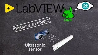 Ultrasonic Sensor | LabVIEW (LINX 3.0) with Arduino Uno