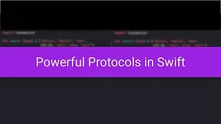 Power of Protocols in Swift