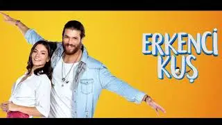 Erkenci Kuş | Jenerik Müziği - Demet Özdemir
