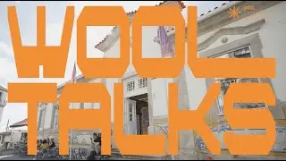 MM | WOOL TALKS - International Conference on Urban Art _ 2024