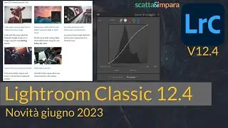 Lightroom Classic 12.4 - Novità giugno 2023